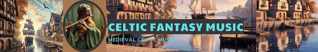 Celtic Fantasy music 