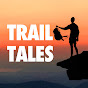Trail Tales w/ Kyle Hates Hiking