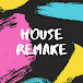 HOUSE REMAKE-ハウスリメイク-