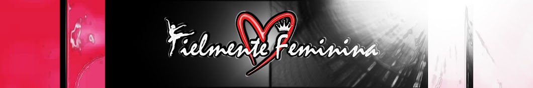 Fielmente Feminina