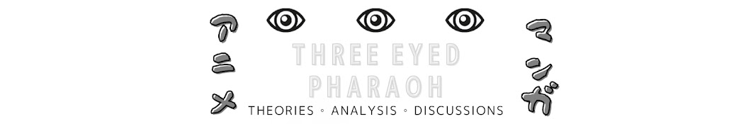 Three Eyed Pharaoh