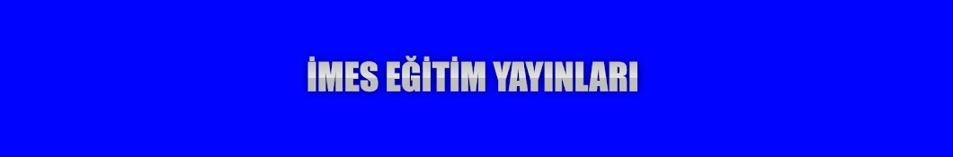 İMES Eğitim Yayınları