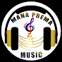 MANA PREMA MUSIC