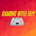 Gaming with Guy (Music & Comics Too!)