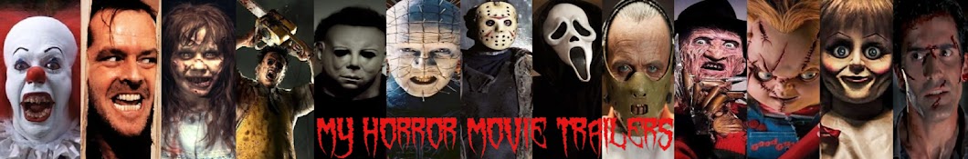 My Horror Movie Trailers