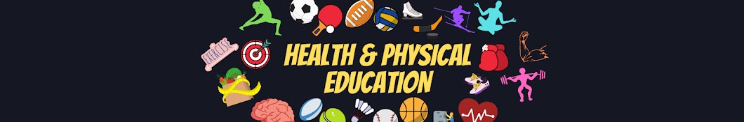 Health and Physical Education