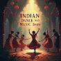 Indian Dance and Music Show