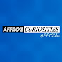 Affro's Curiosities Official