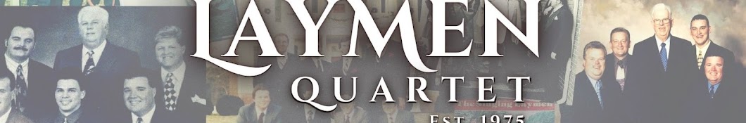 The Laymen Quartet Music 