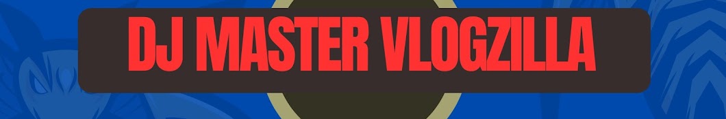 VLOGZILLA  Banner