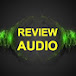 REVIEW AUDIO