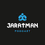 Jaratman Podcast