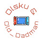 Olsku ja Old_Dadman