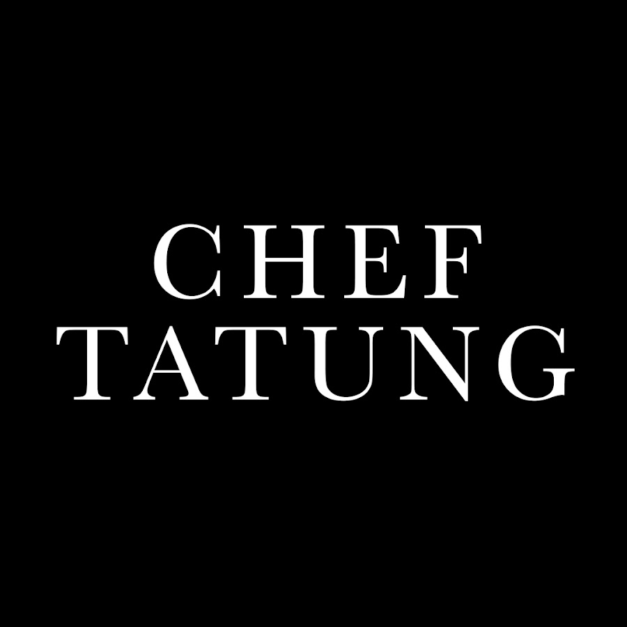 Chef Tatung @ChefTatung