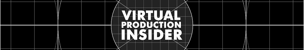 Virtual Production Insider