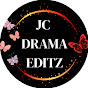 JC Drama Editz 🦋