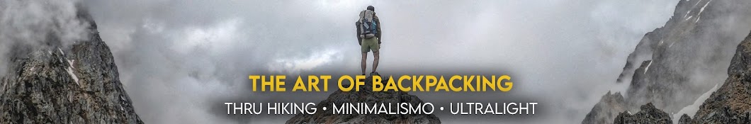 The Art of Backpacking