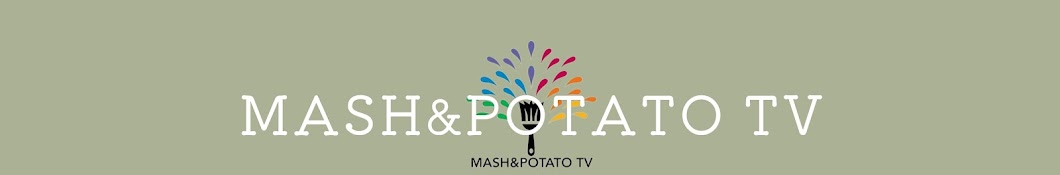 【MPT】  MASH&POTATO TV マッシュアンドポテトTV