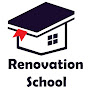 Renovation school