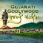 Gujarati Godlywood