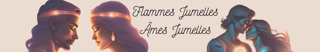 Flammes Jumelles Âmes Jumelles