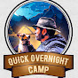 Quick Overnight Camp