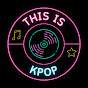 This is Kpop