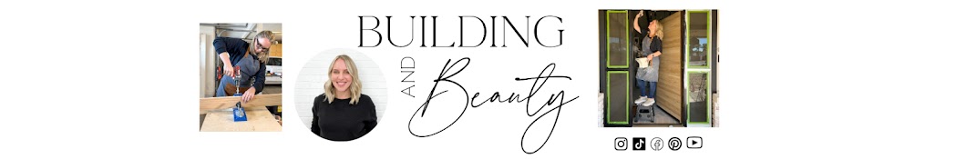 Building & Beauty  Banner