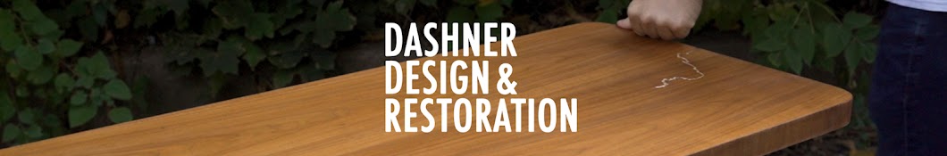 Dashner Design & Restoration Banner