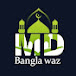 MD Bangla waz