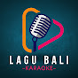 Lagu Bali Karaoke