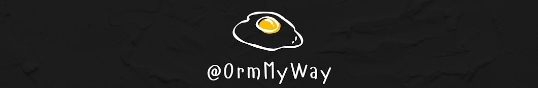 OrmMyWay🤍🍳