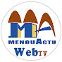 MENOUACTU WEB TV