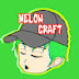 MELON CRAFT