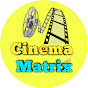 Cinema Matrix