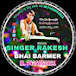 SINGER RAKESH BHAI BARMER