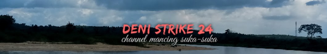 Deni Strike24