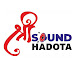 SHREE SOUND HADOTA