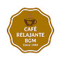 Café Relajante BGM