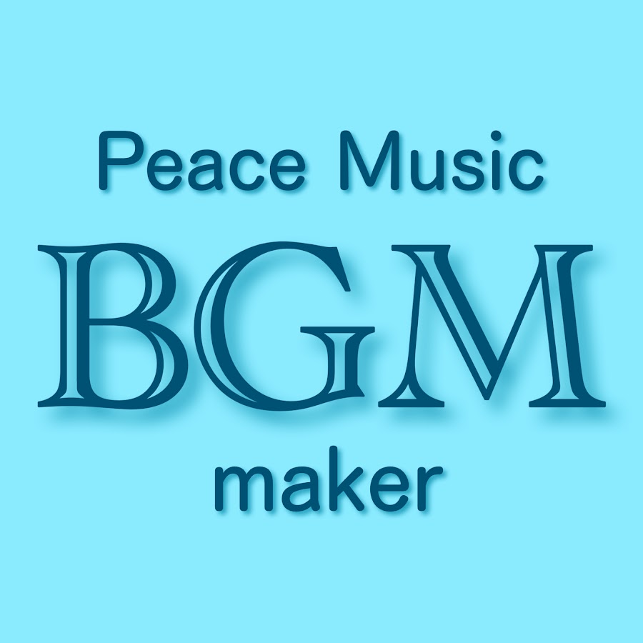 BGM maker @BGM_maker