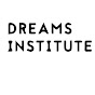 DREAMS INSTITUTE