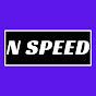 N SPEED