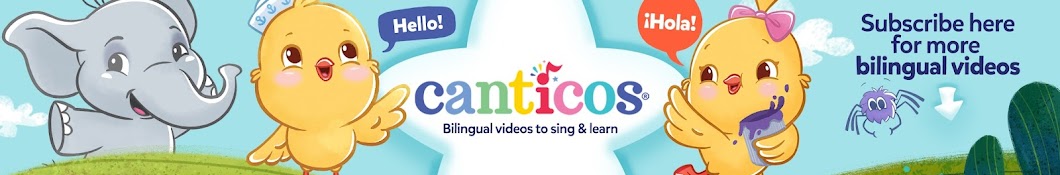 Canticos - Bilingual Nursery Rhymes & Kids Songs Banner