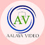 Aalayavideo