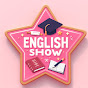 English Show