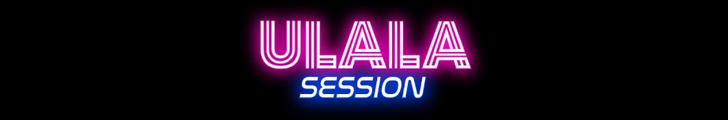 ULALA SESSION 울랄라세션