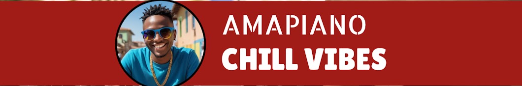 Amapiano Chill Vibes