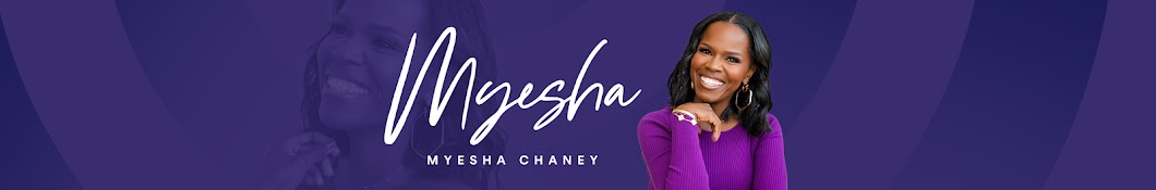 Myesha Chaney Banner