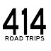 414 Road Trips