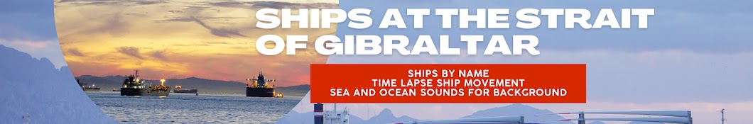 Ships at The Strait of Gibraltar